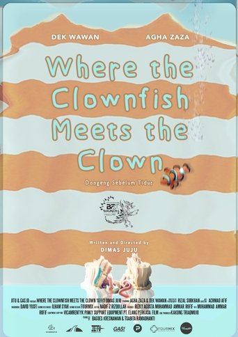 Poster of Where The Clownfish Meets The Clown