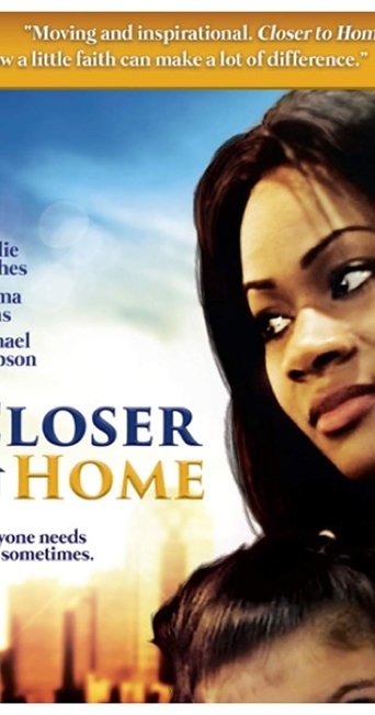 Poster of Closer to Home