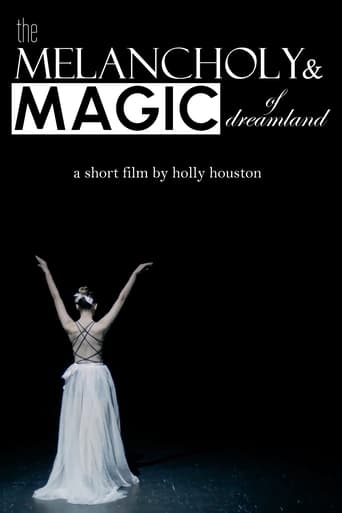 Poster of The Melancholy & Magic of Dreamland