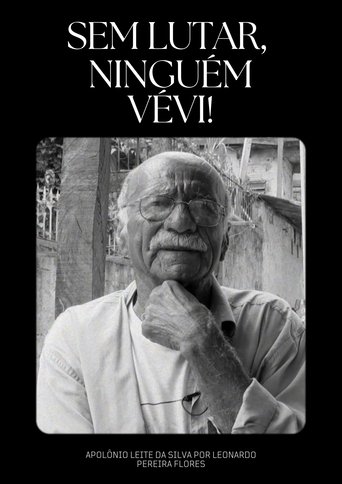 Poster of Sem lutar, ninguém vévi!