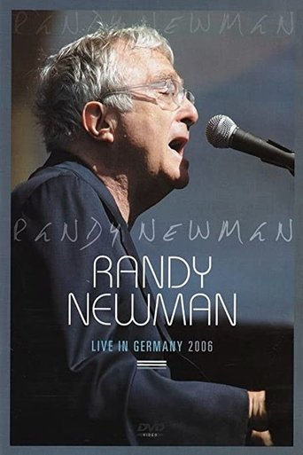 Poster of Randy Newman: Live in Germany 2006