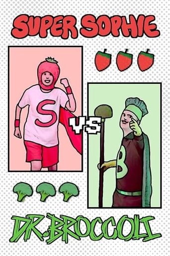 Poster of Super Sophie vs Dr. Broccoli