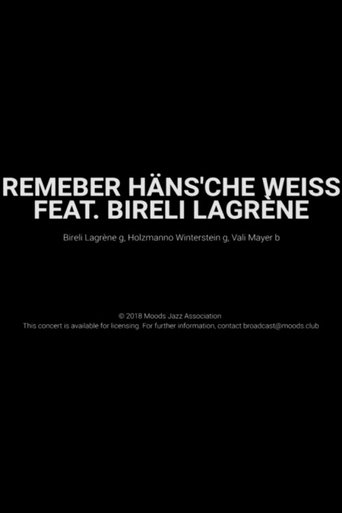 Poster of Remember Häns'che Weiss Feat. Bireli Lagrène- Moods