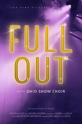 Poster of Full Out: Inside Ohio Show Choir