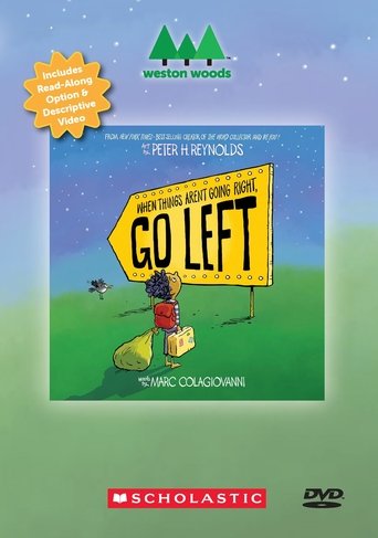 Poster of When Things Aren't Going Right, Go Left