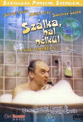 Poster of Szálka hal nélkül