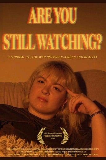 Poster of Are You Still Watching?