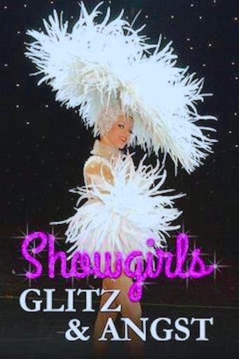 Poster of Showgirls: Glitz & Angst