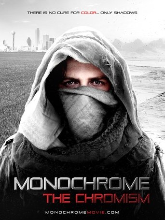 Poster of Monochrome: The Chromism