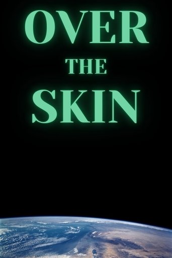 Poster of Over the Skin