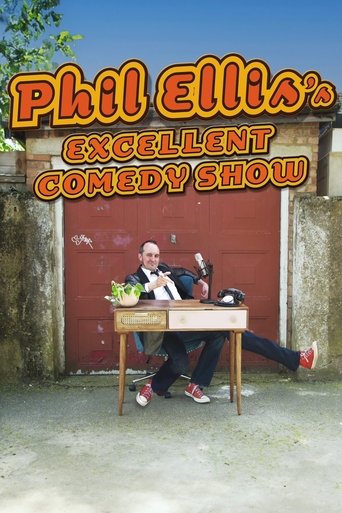 Poster of Phil Ellis's Excellent Comedy Show