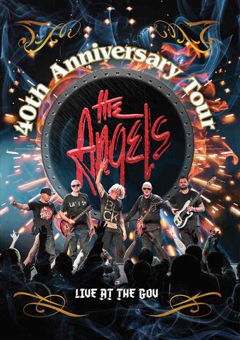 Poster of The Angels - 40th Anniversary Tour Live At The Gov