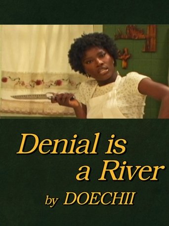 Poster of Denial is a River