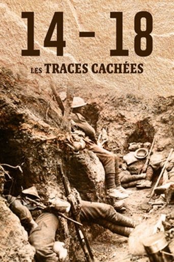 Poster of 14-18 : les traces cachées