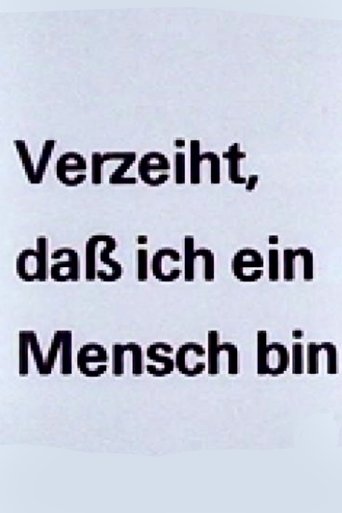 Poster of Verzeiht, daß ich ein Mensch bin
