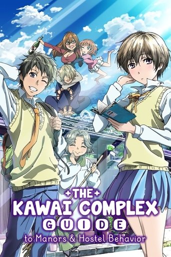 Poster of The Kawai Complex Guide to Manors and Hostel Behavior