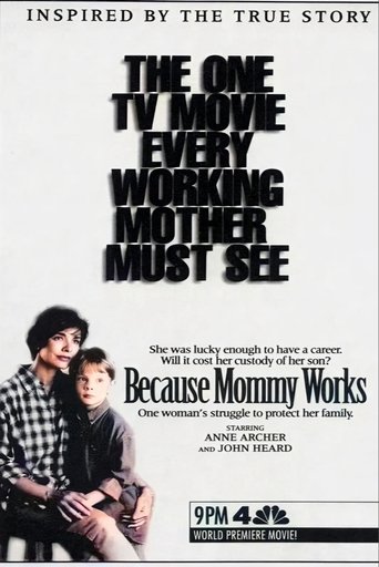 Poster of Because Mommy Works