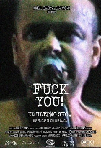 Poster of Fuck you! The Last Show