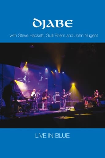 Poster of Djabe - Live in Blue with Steve Hackett, Gulli Briem and John Nugent