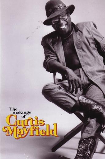 Poster of The Makings of Curtis Mayfield