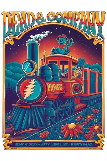 Poster of Dead & Company:2023-06-03 Jiffy Lube Live, Bristow, VA, USA