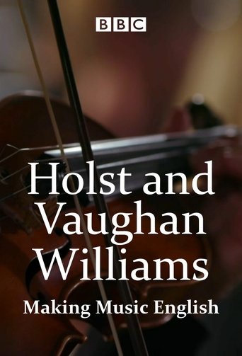 Poster of Holst and Vaughan Williams: Making Music English