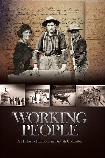 Poster of Working People: A History of Labour in British Columbia