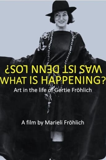 Poster of What Is Happening? Art in the Life of Gertie Fröhlich