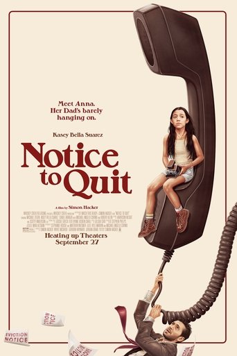 Notice to Quit Poster of Notice to Quit