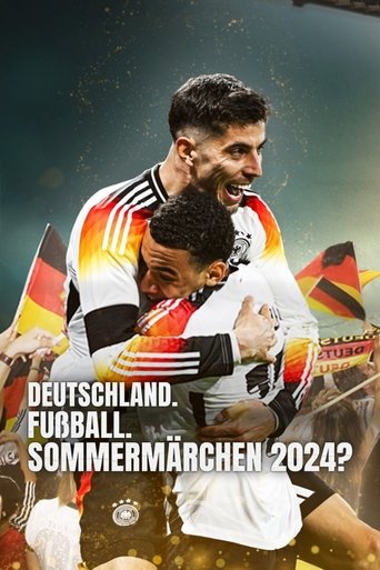 Poster of Deutschland. Fußball. Sommermärchen 2024?