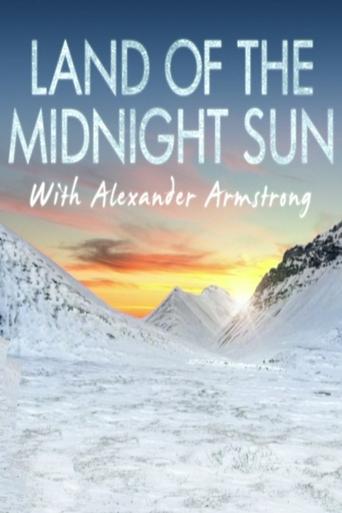 Poster of Alexander Armstrong in the Land of the Midnight Sun