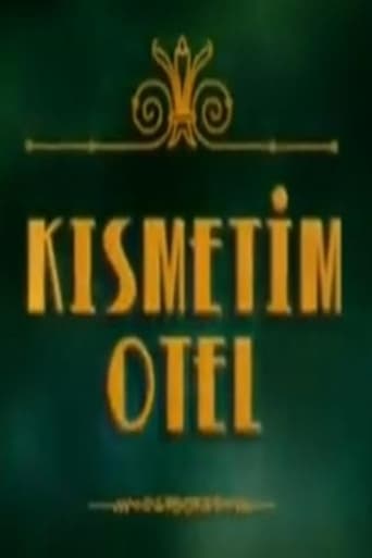 Poster of Kısmetim Otel