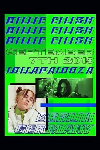 Poster of Billie Eilish: Live at Lollapalooza Berlin