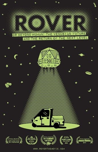 Poster of Rover (or Beyond Human: The Venusian Future and the Return of the Next Level)