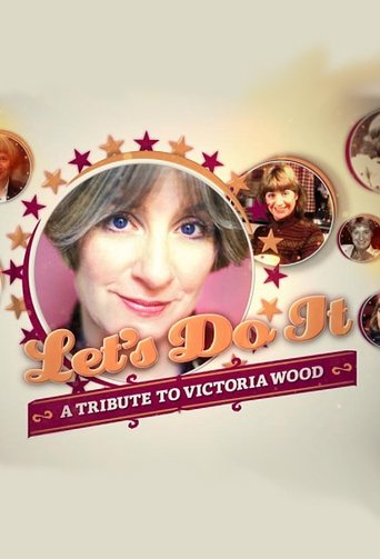 Poster of Let's Do It: A Tribute to Victoria Wood