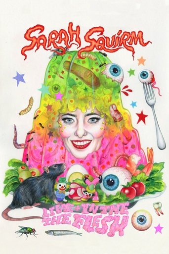 Poster of Sarah Squirm: Live + in the Flesh