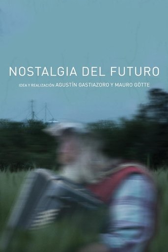 Poster of Nostalgia del futuro