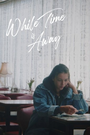 Poster of While Time is Away