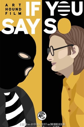 Poster of If You Say So