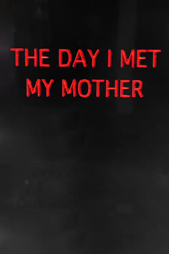 Poster of The Day I Met My Mother