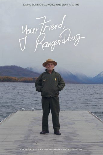 Poster of Your Friend, Ranger Doug