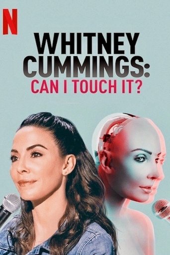 Poster of Whitney Cummings: Can I Touch It?