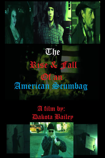 Poster of The Rise and Fall of an American Scumbag