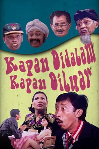 Poster of Kapan di Dalam Kapan di Luar