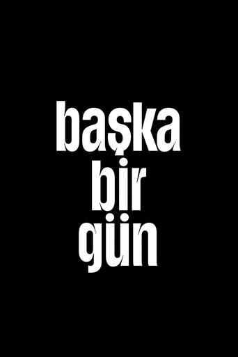 Portrait for Başka Bir Gün - Season 1