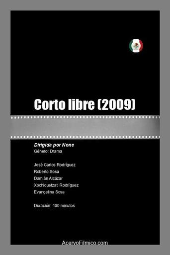 Poster of Corto libre