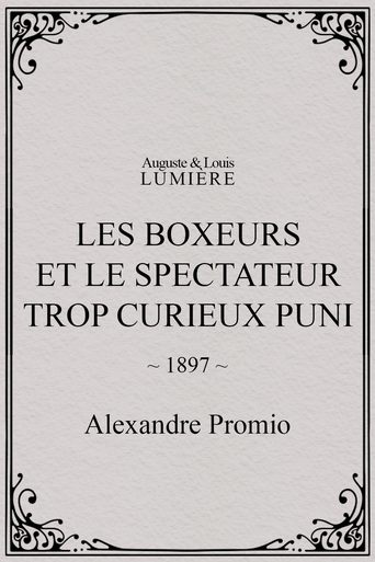 Poster of Les boxeurs et le spectateur trop curieux puni