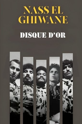 Poster of Nass El Ghiwane: Disque d'Or