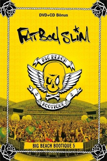 Poster of Fatboy Slim: Big Beach Bootique 5