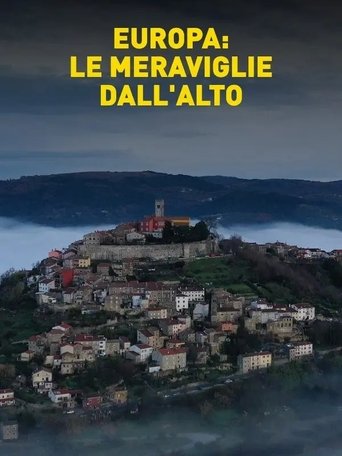 Poster of Europa: le meraviglie dall'alto